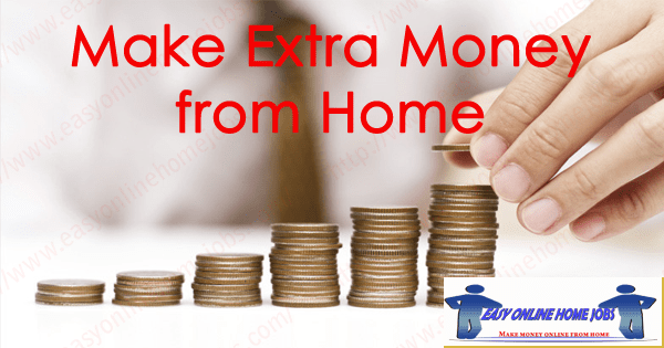 make extra money from home