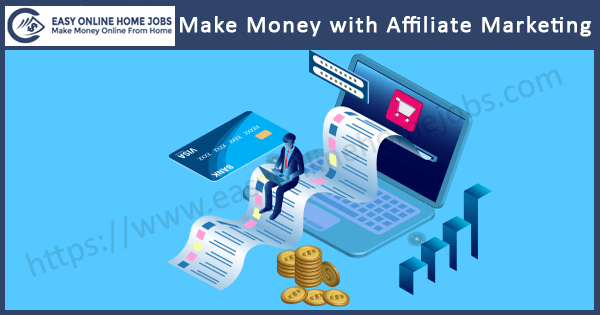 Make Money with Affiliate Marketing